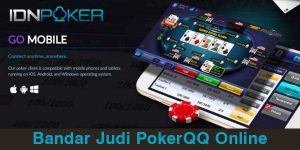 Bandar Judi PokerQQ Online